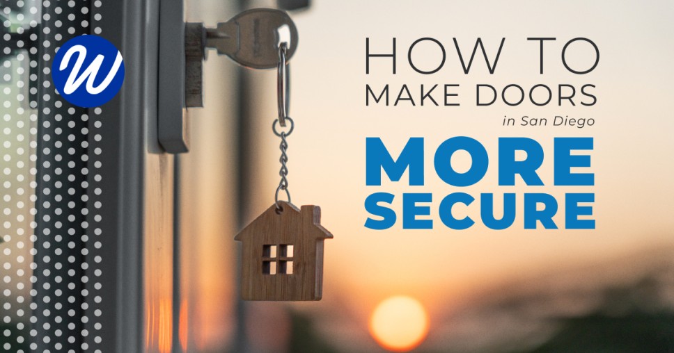 How to Make Doors in San Diego More Secure